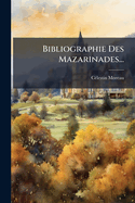 Bibliographie Des Mazarinades...