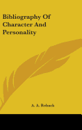 Bibliography Of Character And Personality