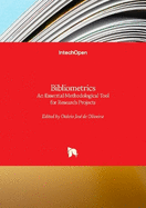 Bibliometrics: An Essential Methodological Tool for Research Projects