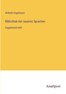 Bibliothek der neueren Sprachen: Supplement-Heft