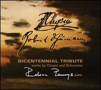 Bicentennial Tribute: Works by Chopin and Schumann - Rebecca Penneys (piano)