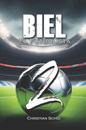 Biel el futbolista 2