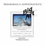 Big Art: Megamurals & Supergraphics