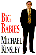Big Babies: Vintage Whines