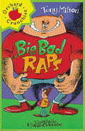 Big bad raps