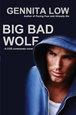 Big Bad Wolf: A Cos Commando Novel - Low, Gennita