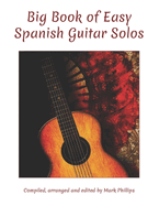 Big Book of Easy Spanish Guitar Solos