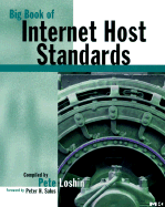 Big Book of Internet Host Standards - Loshin, Pete, and Salus, Peter H (Foreword by)