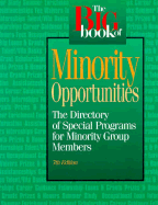 Big Book of Minority Opportunities: Directory of Special Programs for Minority Group Members