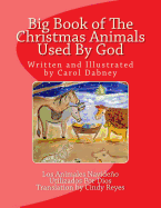 Big Book of the Christmas Animals Used by God