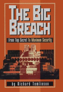 Big Breach: From Top Secret to Maximum Security