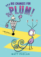 Big Changes for Plum!