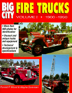 Big City Fire Trucks - Wood, Donald F, and Sorensen, Wayen