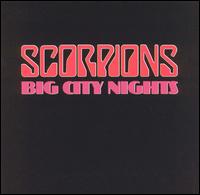 Big City Nights - Scorpions