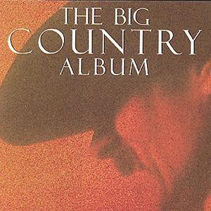 Big Country Album [Music Collection International] - Various Artists