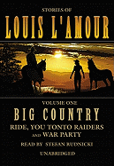 Big Country: Ride, You Tonto Raiders and War Party