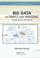 Big Data in Omics and Imaging: Association Analysis