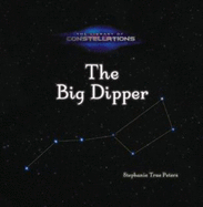 Big Dipper - Peters, Stephanie True