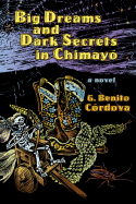 Big Dreams and Dark Secrets in Chimay