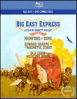 Big Easy Express - Emmett Malloy