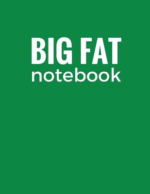 Big Fat Notebook (600 Pages): Forest Green, Extra Large Ruled Blank Notebook, Journal, Diary (8.5 x 11 inches) - Publishing, Star Power
