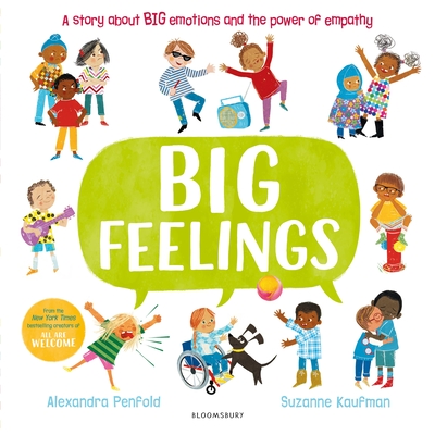 Big Feelings: From the creators of All Are Welcome - Penfold, Alexandra