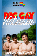 Big Gay Vietnam