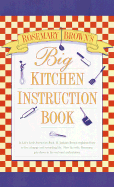 Big Kitchen Instruction Book