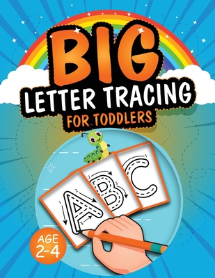 Big Letter Tracing for Toddlers - Bentley, Richard, and Panda, Creative