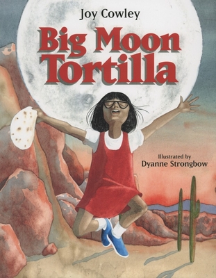 Big Moon Tortilla - Cowley, Joy