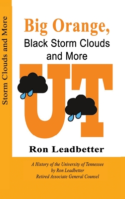 Big Orange, Black Storm Clouds and More - Leadbetter, Ron
