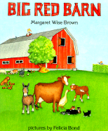 Big Red Barn - Brown, Margaret Wise