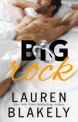 Big Rock - Blakely, Lauren
