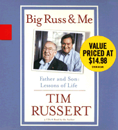 Big Russ & Me: Father and Son: Lessons of Life