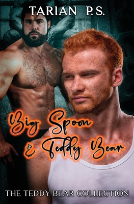 Big Spoon & Teddy Bear - Tarian P S, and Talon P S