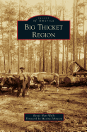 Big Thicket Region