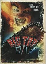 Big Top Evil - Chris Potter; Sean Haitz