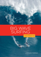 Big Wave Surfing