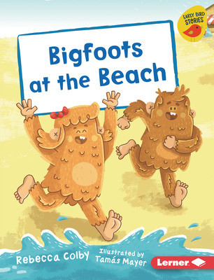 Bigfoots at the Beach - Colby, Rebecca