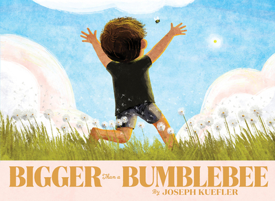 Bigger Than a Bumblebee - 