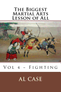 Biggest Martial Art 4: Vol 4 Fighting