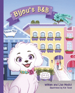 Bijou's B&B: Best in Show