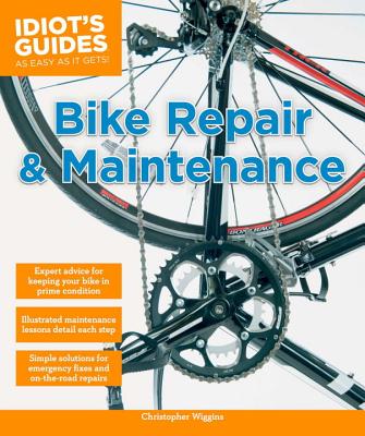 Bike Repair and Maintenance - Wiggins, Christopher