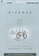 Bikeman - Flynn, Thomas F, and Dale, Jim (Performed by)