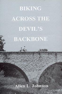 Biking Across the Devil's Backbone - Johnson, Allen L