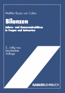 Bilanzen: Jahres- Und Konzernabschlusse in Fragen Und Antworten