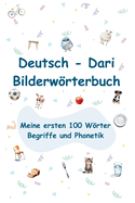 Bilderwrterbuch Deutsch - Dari: Meine ersten 100 Begriffe auf Dari