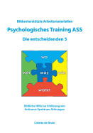 Bildunterstutzte Arbeitsmaterialien Psychologisches Training Ass Die Entscheidenden 5