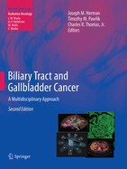Biliary Tract and Gallbladder Cancer: A Multidisciplinary Approach