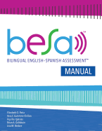 Bilingual English-Spanish AssessmentTM (BESATM): Manual